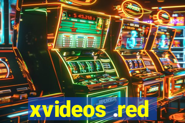 xvideos .red